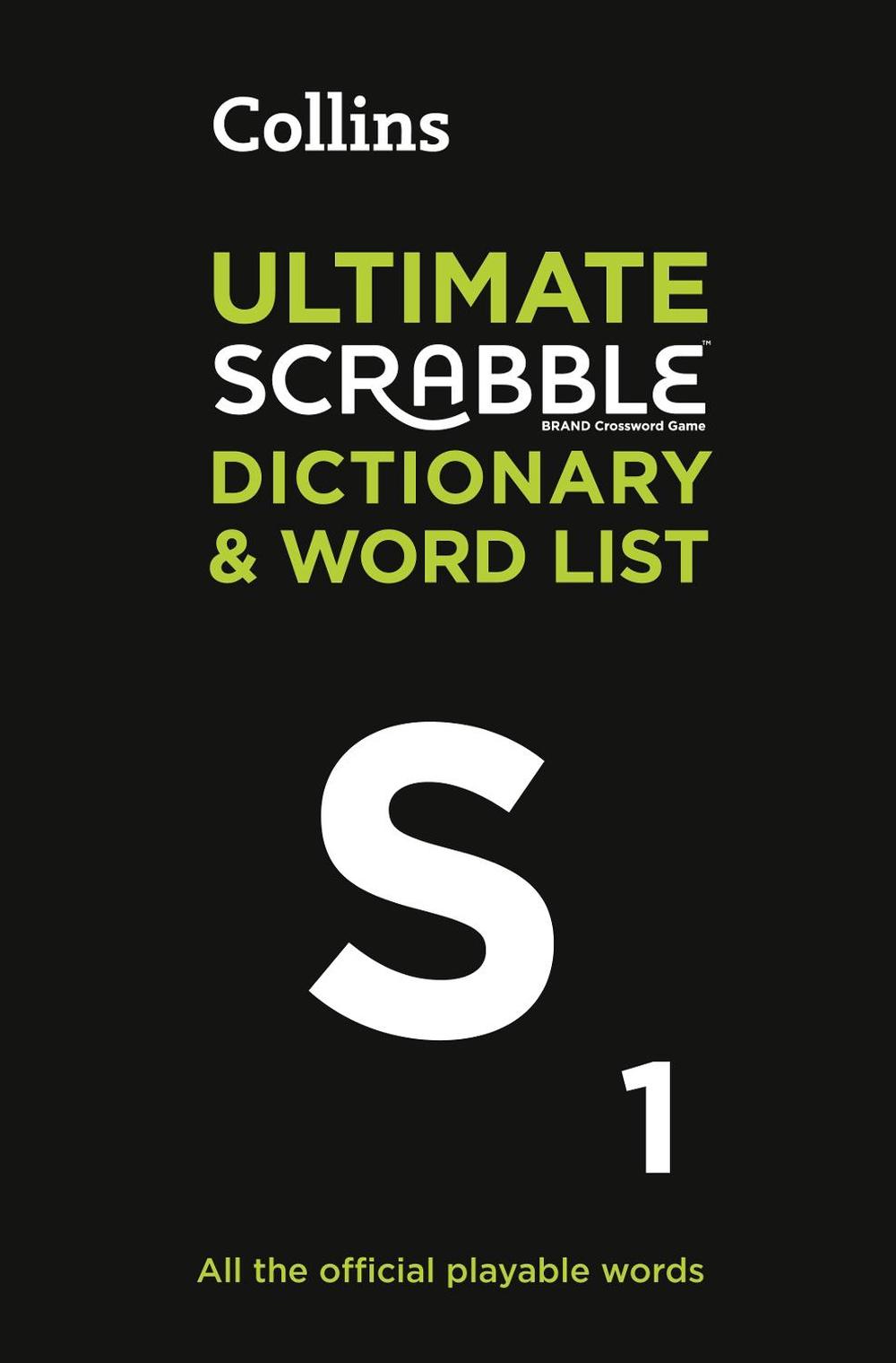 Ultimate Scrabble (r) Dictionary and Word List by Collins Dictionaries