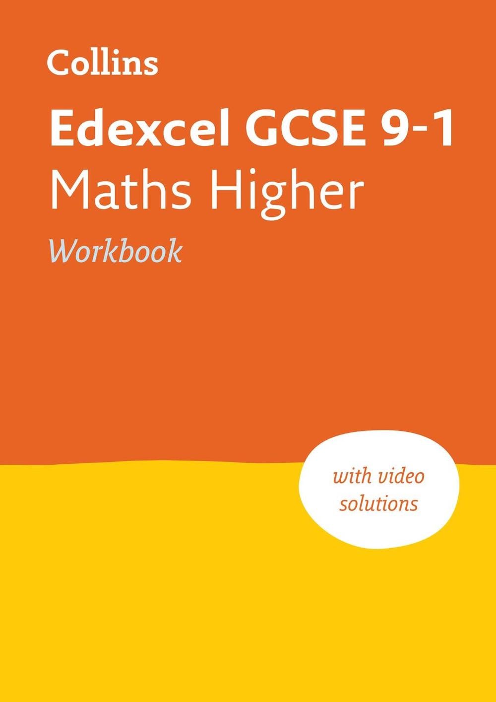 Edexcel GCSE 9-1 Maths Higher Workbook by Collins GCSE - ISBN: 9780008326692