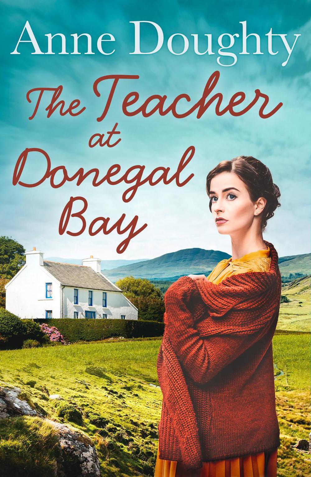 The Teacher at Donegal Bay by Anne Doughty - ISBN: 9780008330996
