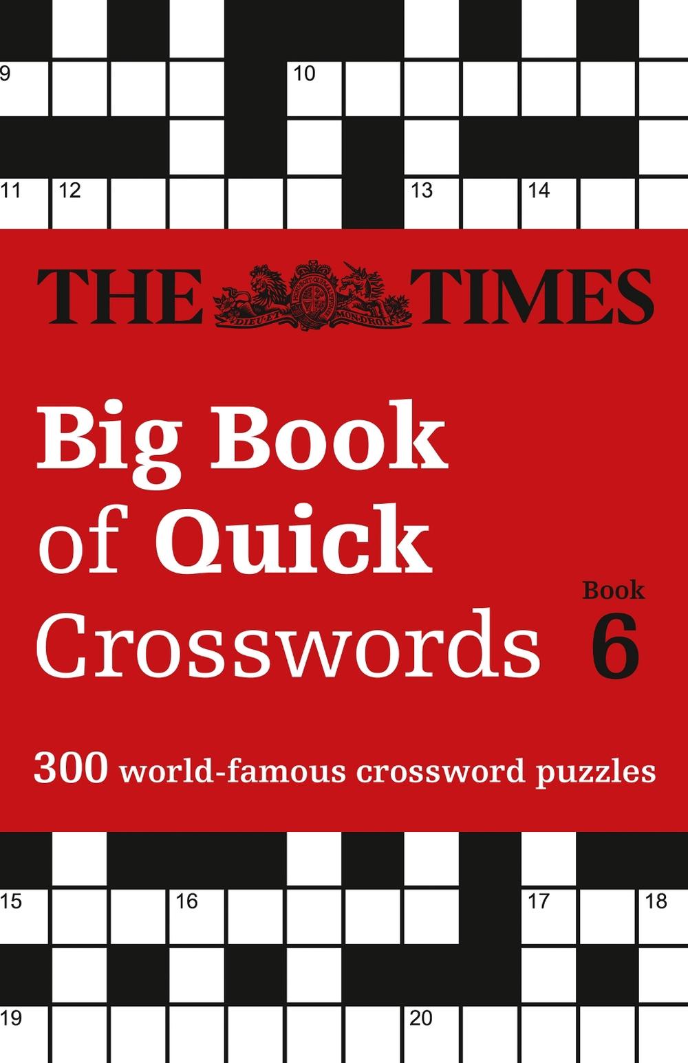 The Times Big Book of Quick Crosswords 6, 9780008343798