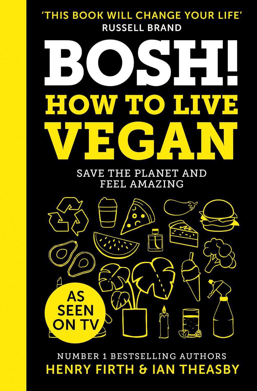 Bosh! How to Live Vegan, 9780008349967