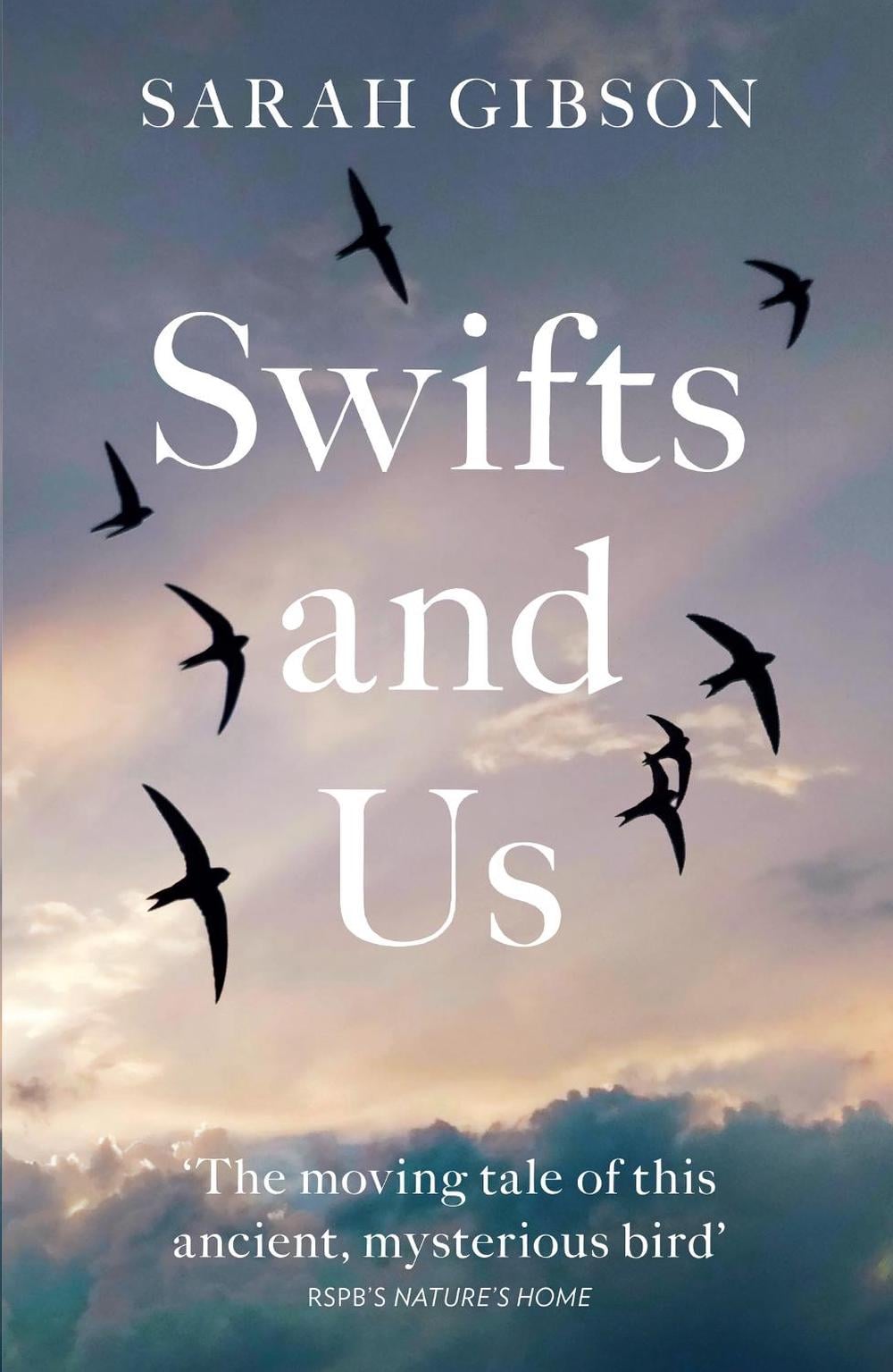 Swifts and Us by Sarah Gibson - ISBN: 9780008350666