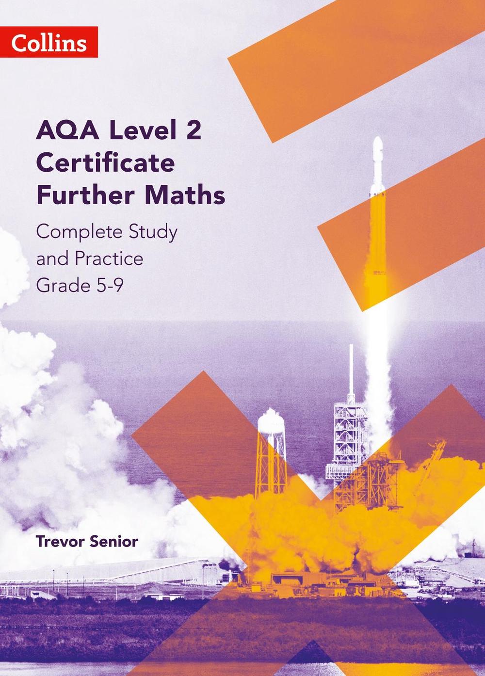 AQA Level 2 Certificate Further Maths Complete Study and Practice (5-9), 9780008356835