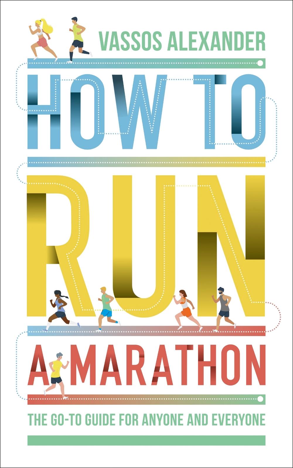 How to Run a Marathon, 9780008377229