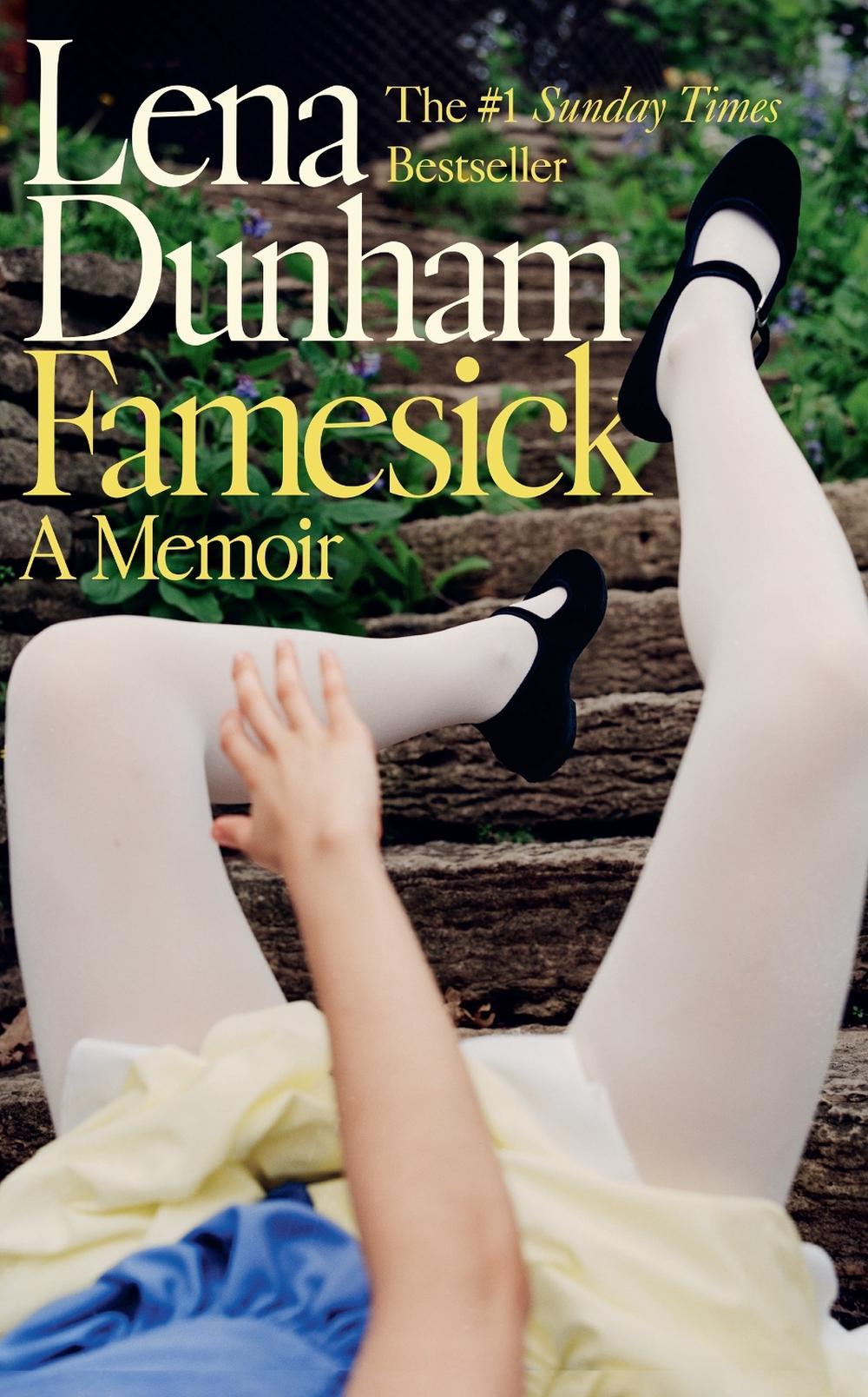 Famesick by Lena Dunham - ISBN: 9780008384210
