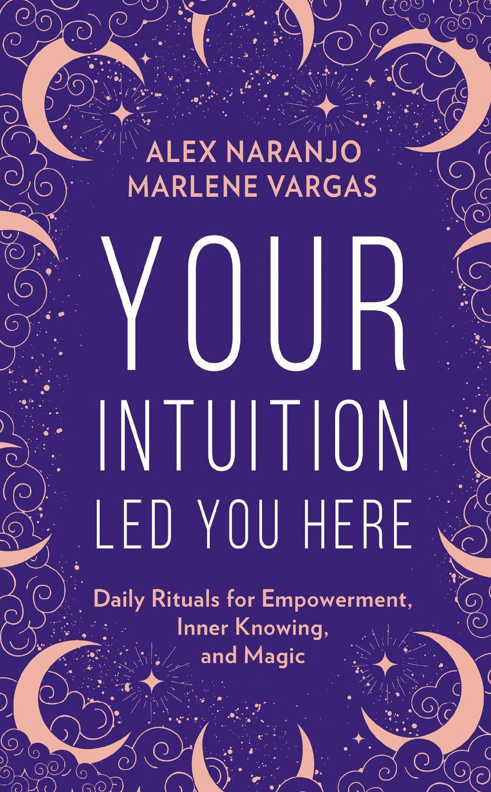 Your Intuition Led You Here, 9780008389840