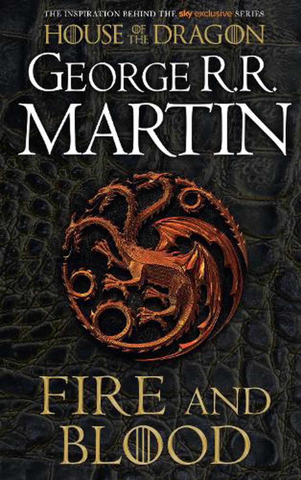 A Song of Ice and Fire : Fire and Blood (The inspiration for HBO's House of  the Dragon TV tie-in edition): The inspiration for 2022's highly  of  epic fantasy classic GAME