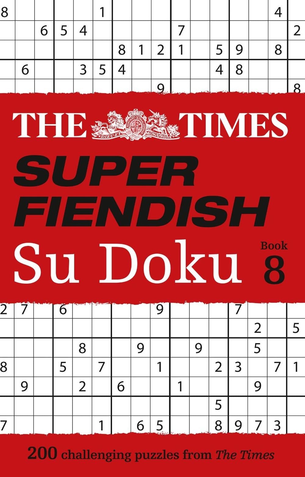 The Times Super Fiendish Su Doku Book 8 by The Times Mind Games - ISBN: 9780008404345
