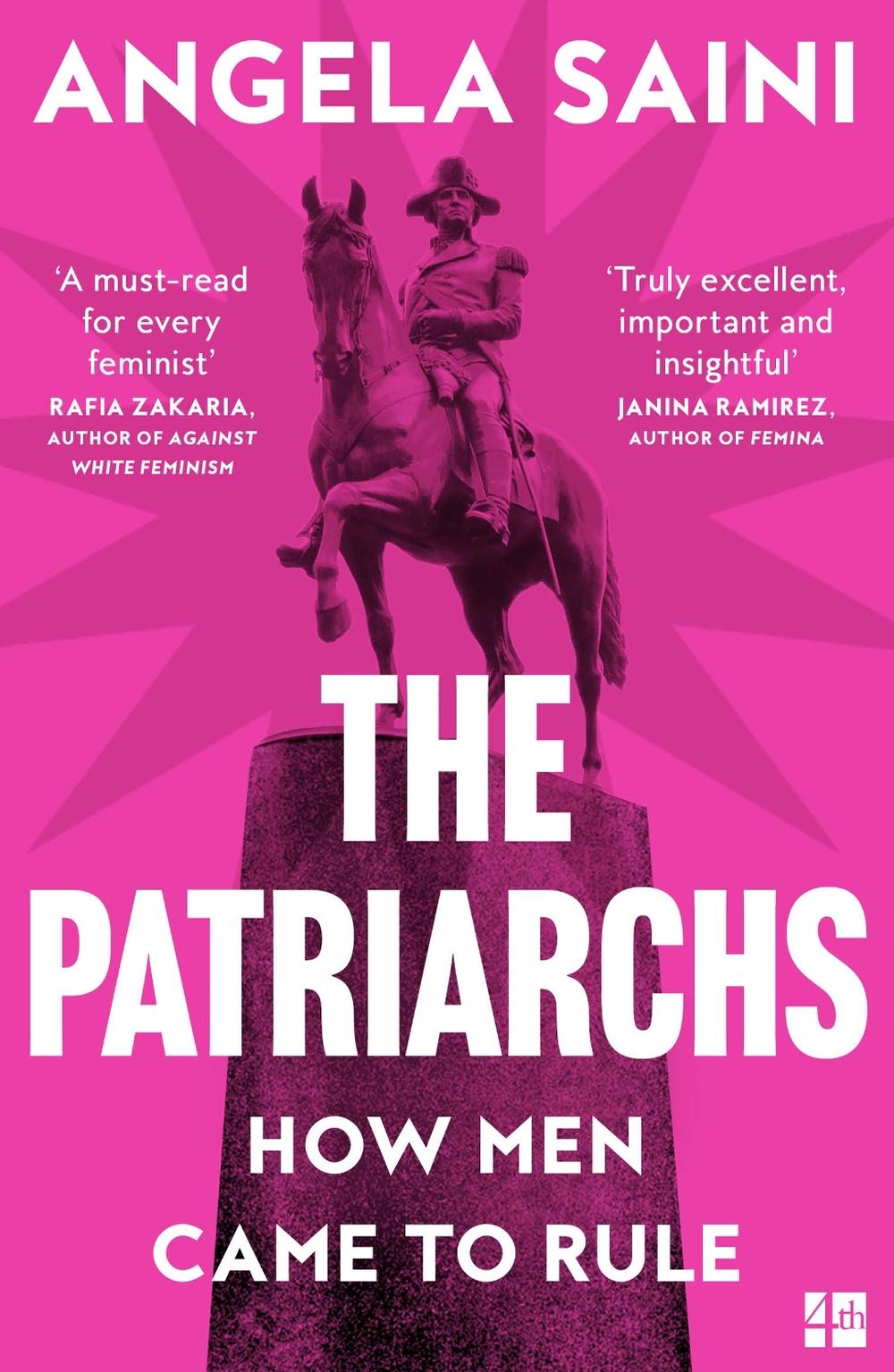 The Patriarchs by Angela Saini - ISBN: 9780008418144