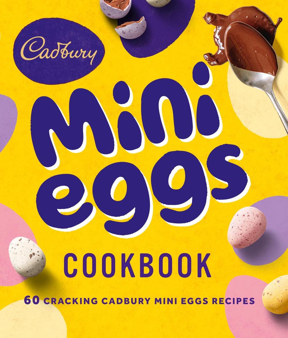 The Cadbury Mini Eggs Cookbook, 9780008434182