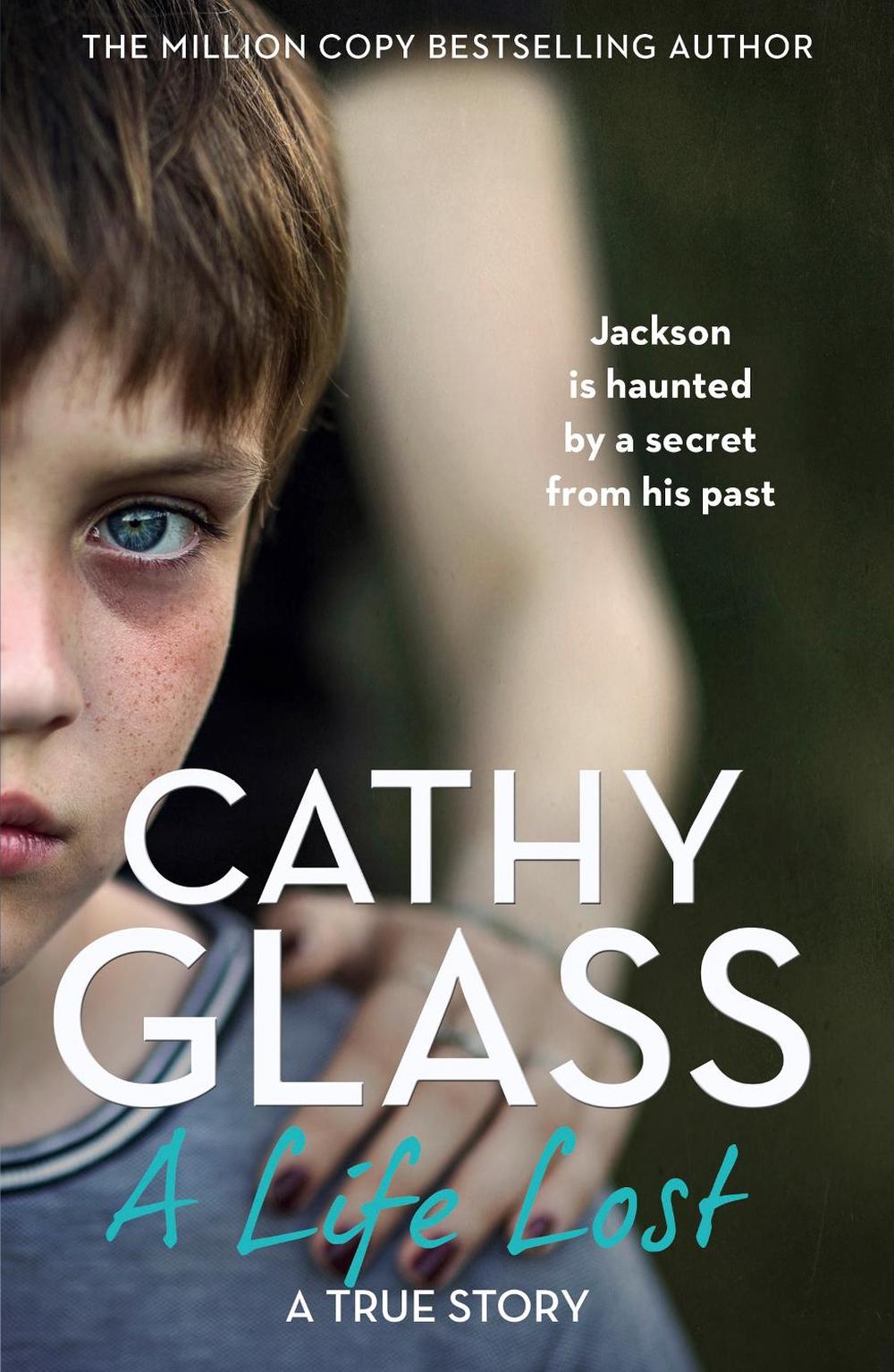 A Life Lost by Cathy Glass - ISBN: 9780008436612