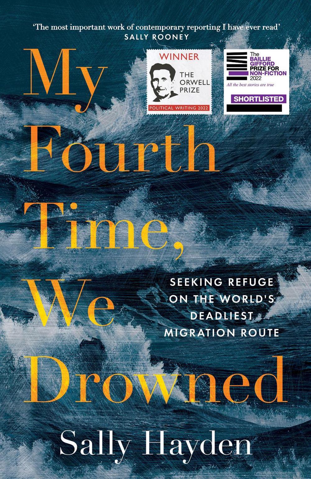 My Fourth Time, We Drowned by Sally Hayden - ISBN: 9780008445577