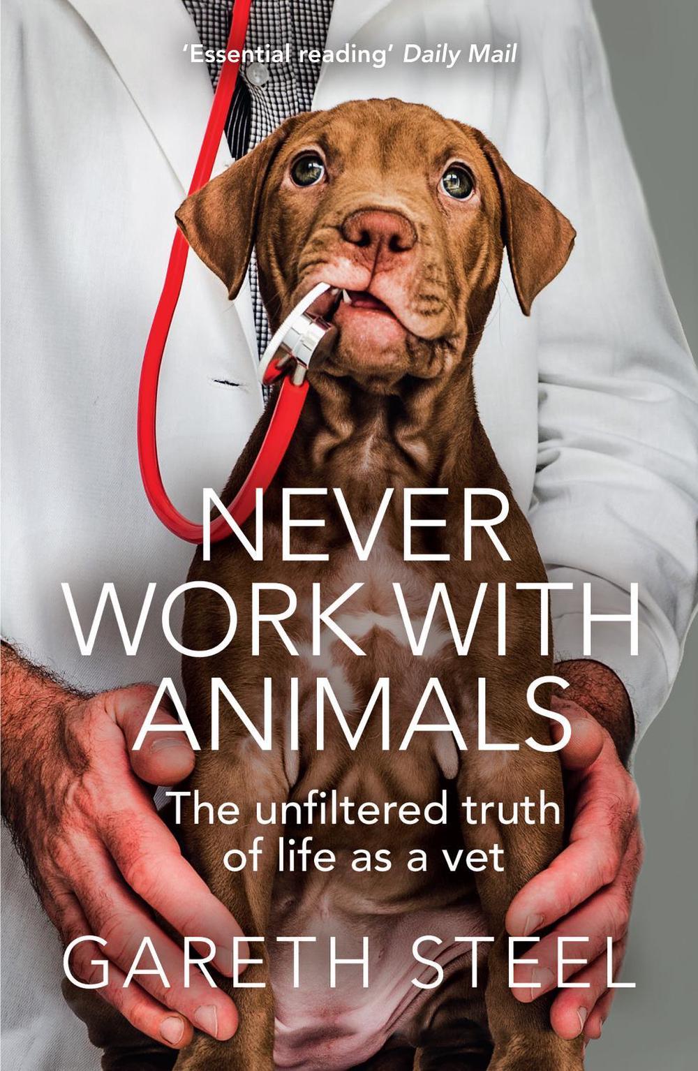 Never Work with Animals, 9780008466619