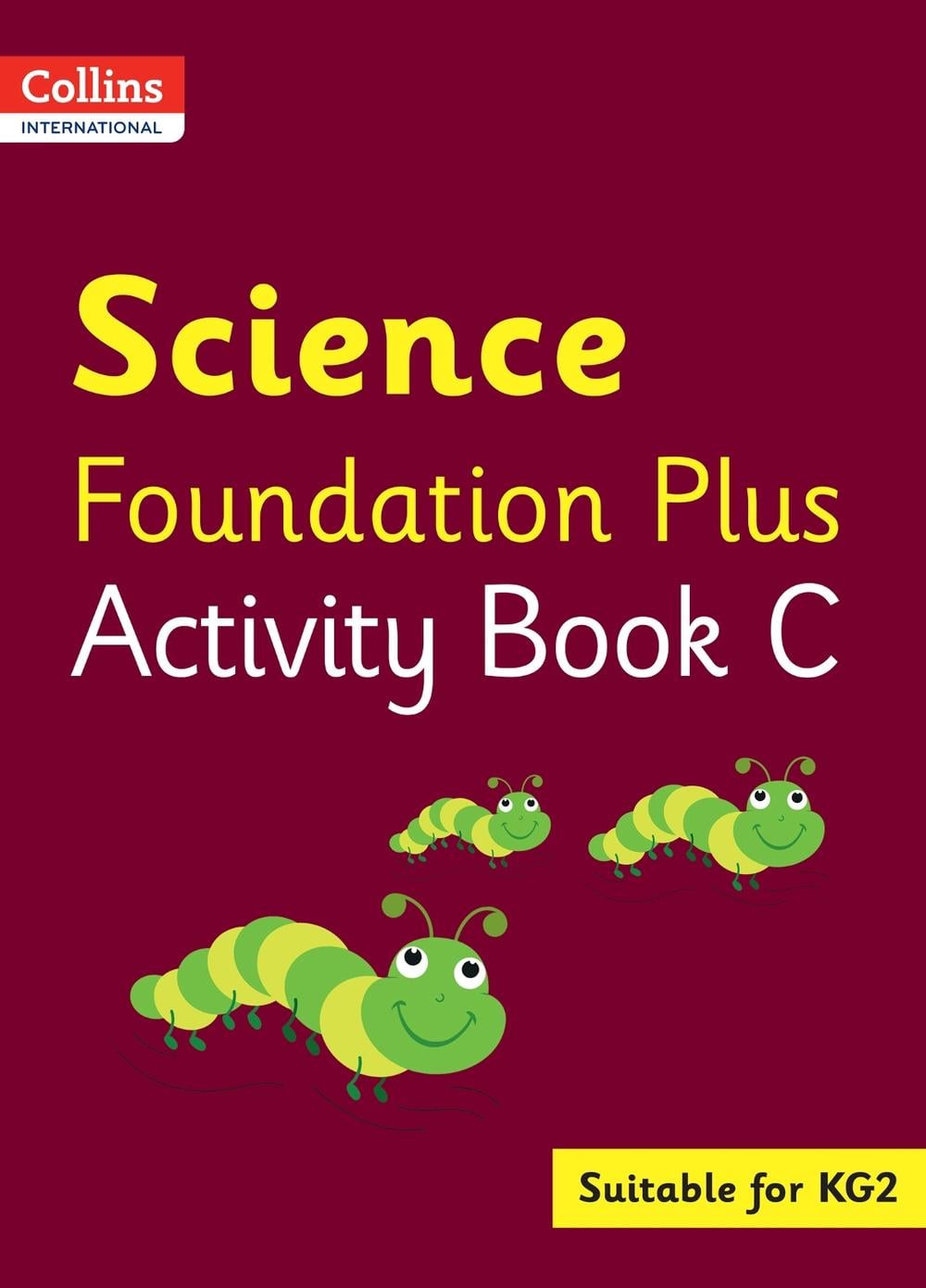 Collins International Science Foundation Plus Activity Book C by Fiona Macgregor - ISBN: 9780008468750