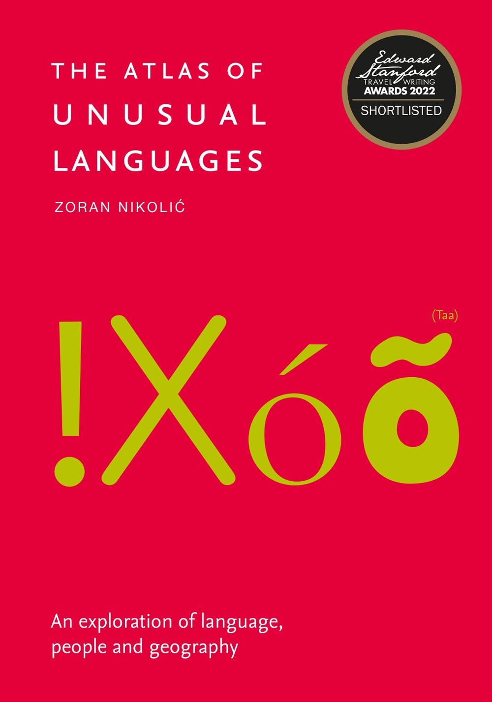 The Atlas of Unusual Languages, 9780008469597
