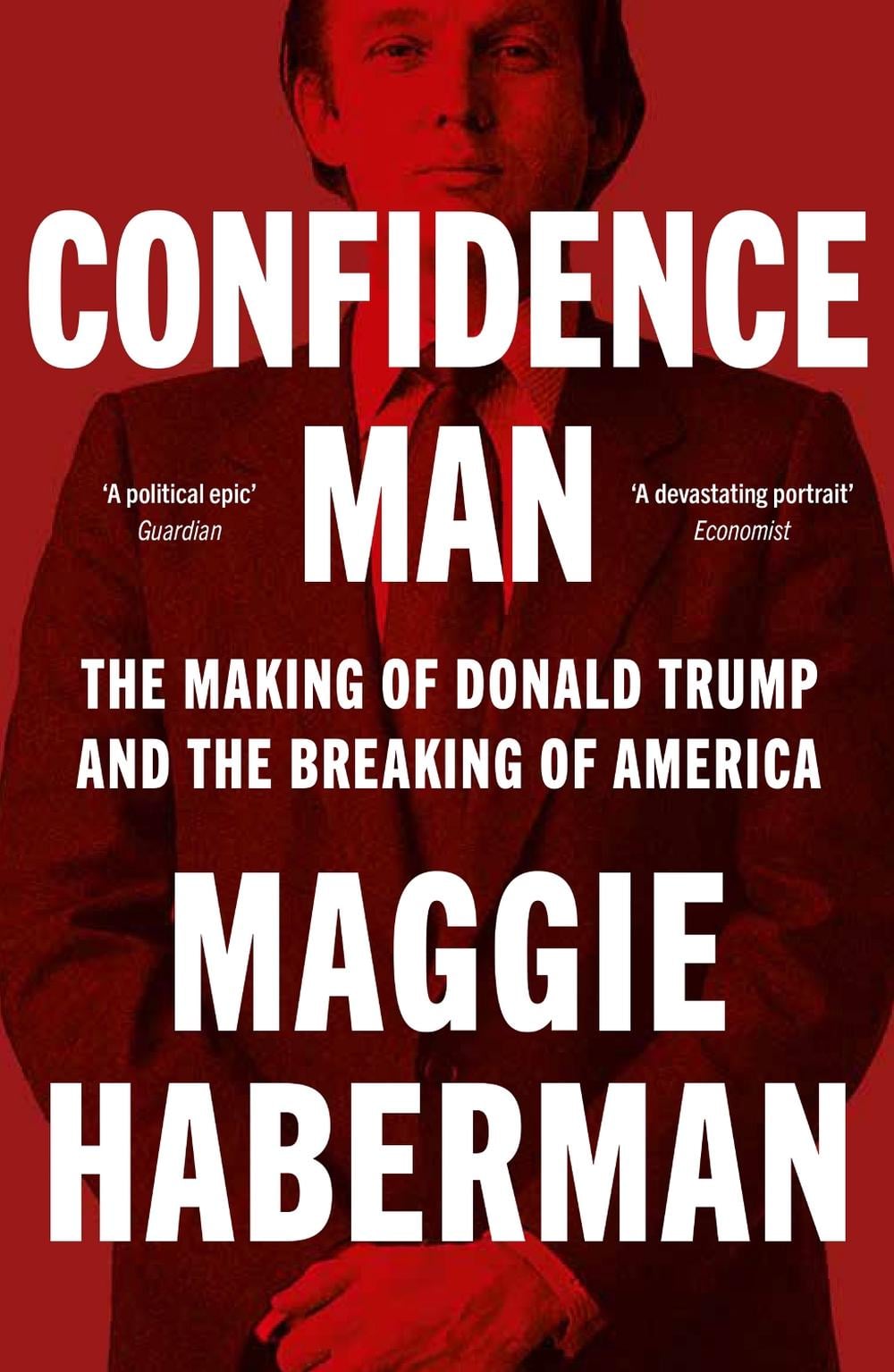 Confidence Man by Maggie Haberman - ISBN: 9780008470227