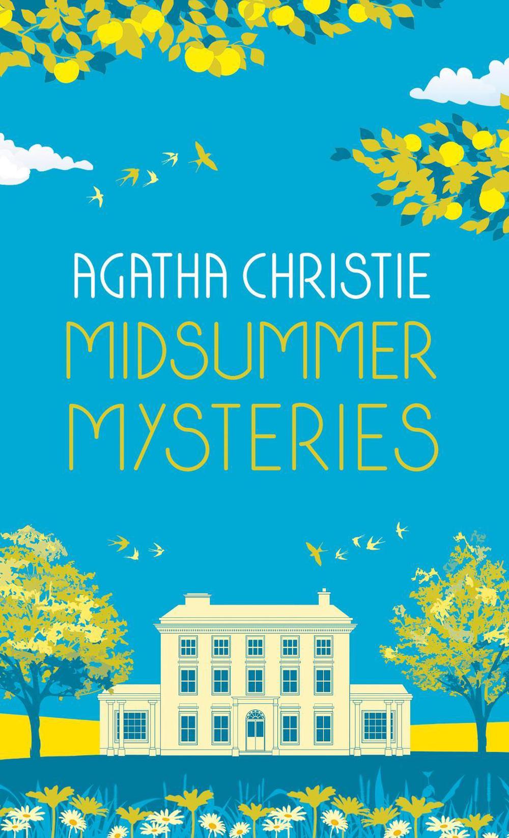 MIDSUMMER MYSTERIES: Secrets and Suspense from the Queen of Crime, 9780008470937
