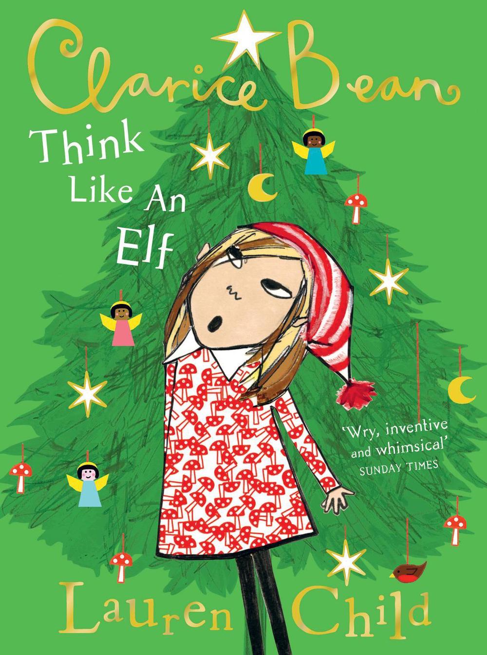 Think Like an Elf by Lauren Child, Paperback, 9780008472337 | Buy ...