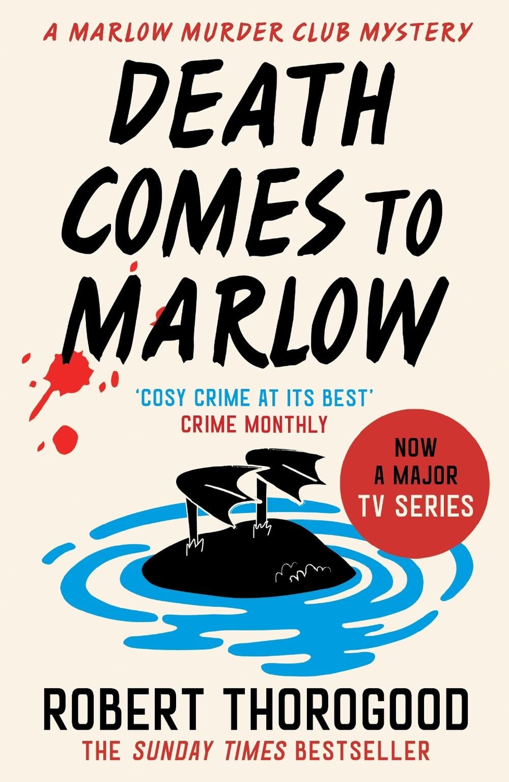 Death Comes to Marlow by Robert Thorogood - ISBN: 9780008476519