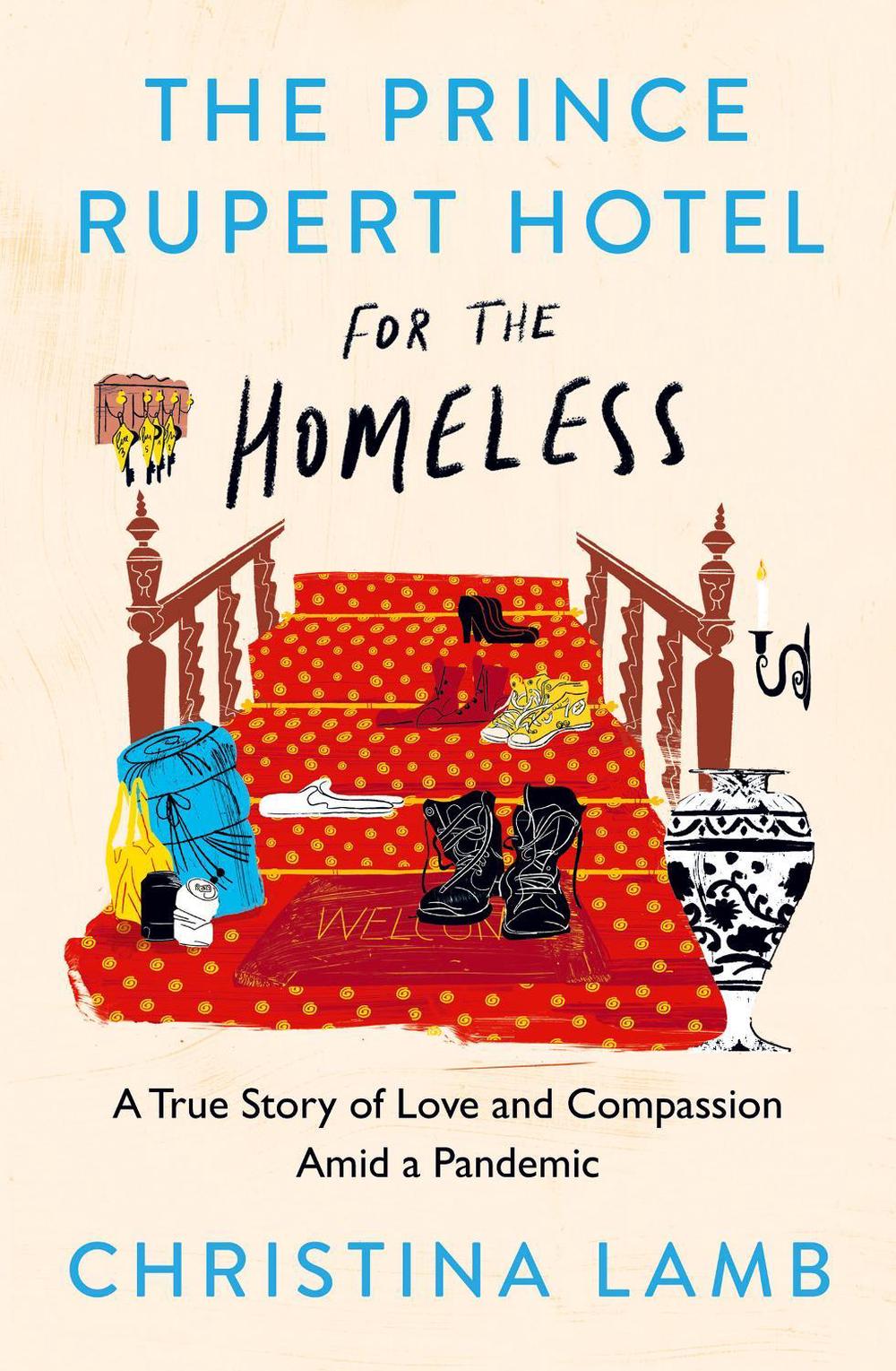 The Prince Rupert Hotel for the Homeless, 9780008487546