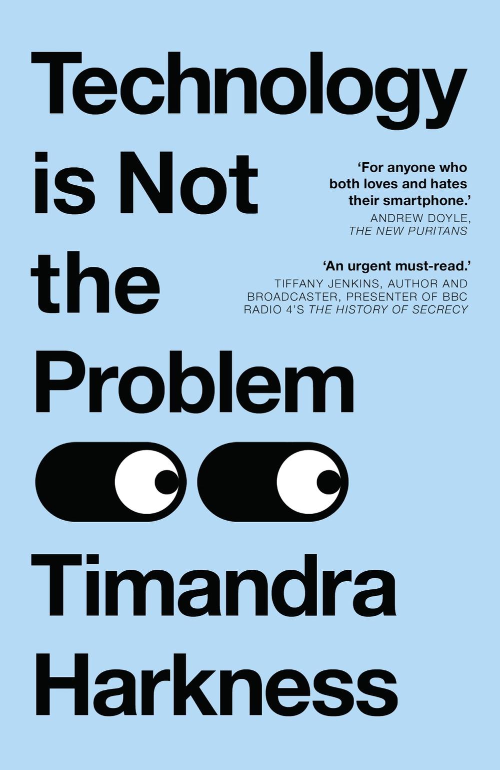 Technology is Not the Problem, 9780008494643