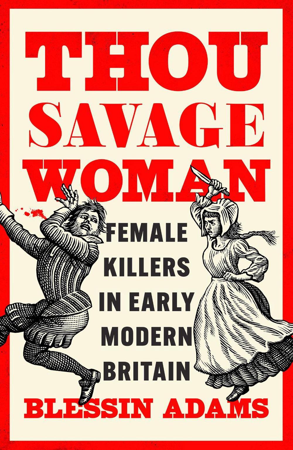 Thou Savage Woman, 9780008500177