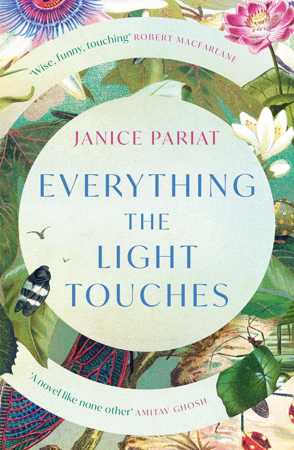Everything the Light Touches by Janice Pariat - ISBN: 9780008500313