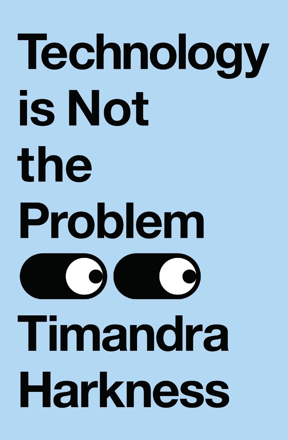 Technology is Not the Problem, 9780008503604
