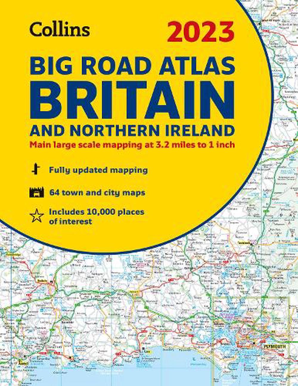 2023 Collins Big Road Atlas Britain and Northern Ireland by Collins ...