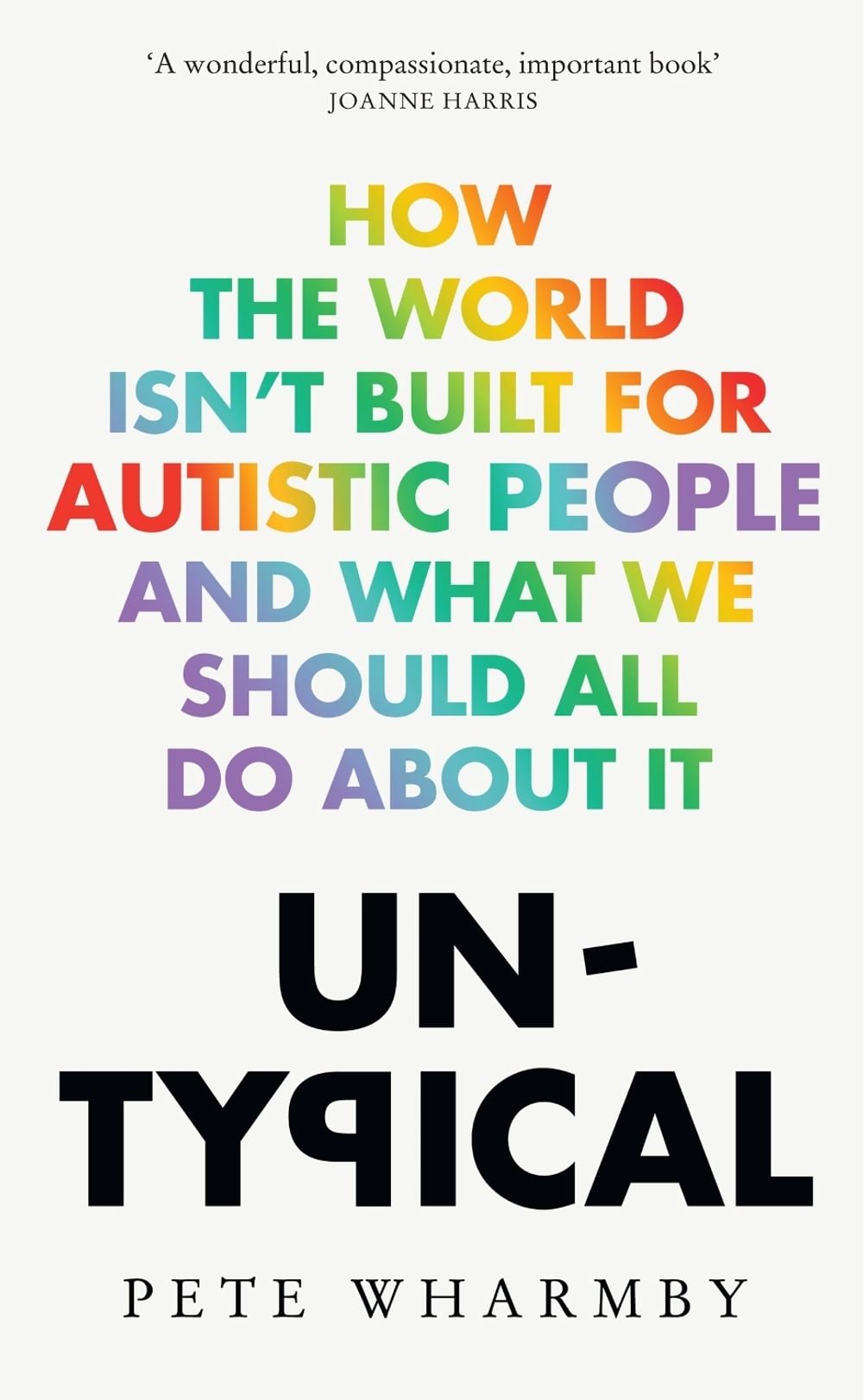 Untypical by Pete Wharmby - ISBN: 9780008529277