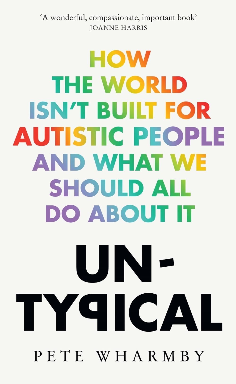 Untypical by Pete Wharmby - ISBN: 9780008529307