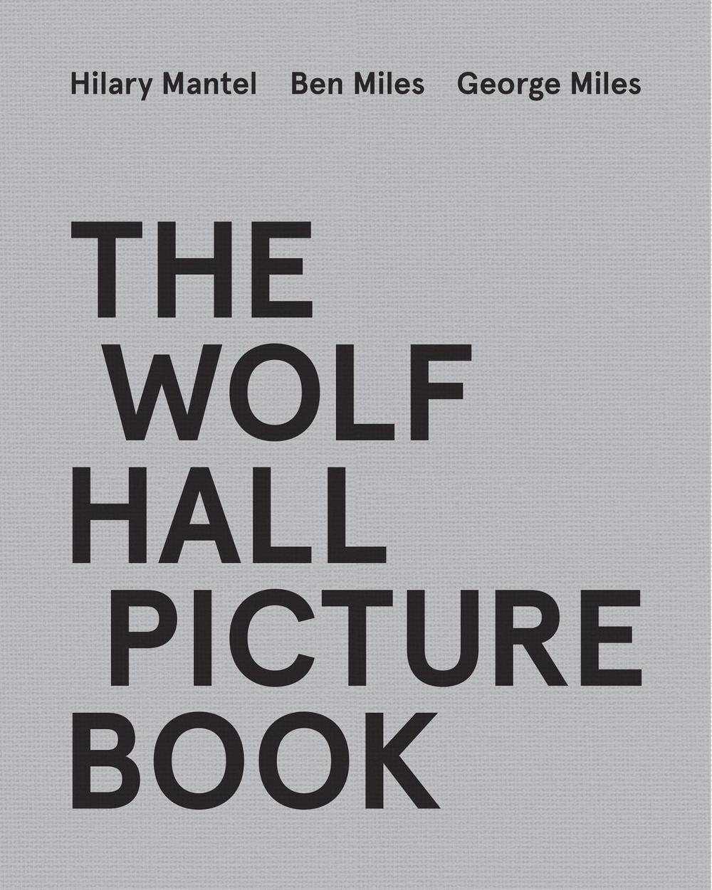 The Wolf Hall Picture Book by Hilary Mantel - ISBN: 9780008530341