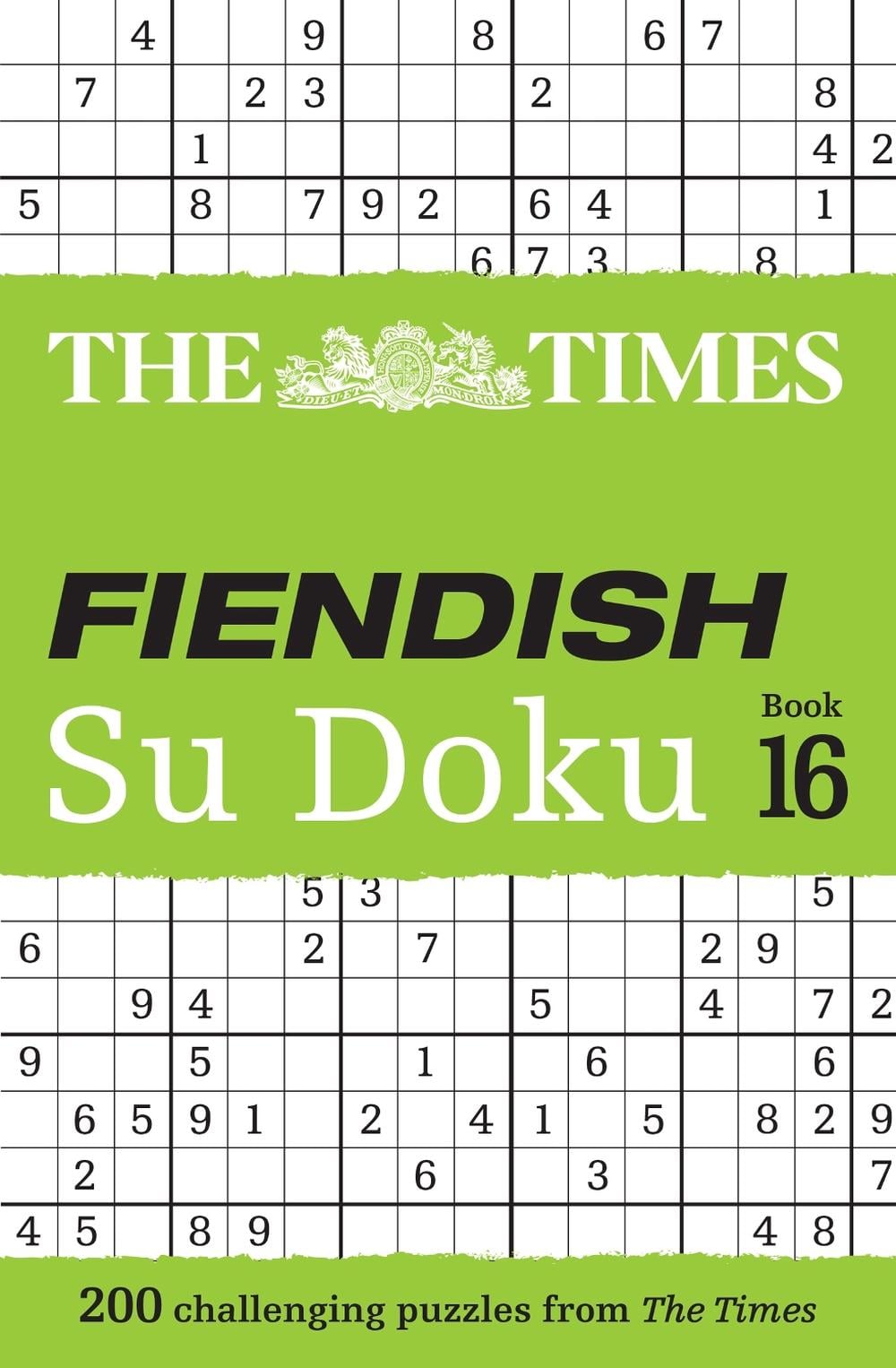 The Times Fiendish Su Doku Book 16 by The Times Mind Games - ISBN: 9780008535865