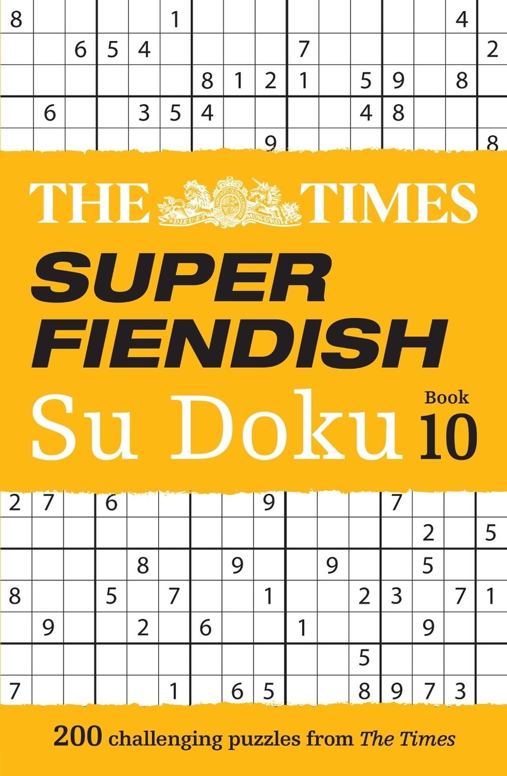 The Times Super Fiendish Su Doku Book 10 by The Times Mind Games - ISBN: 9780008535926