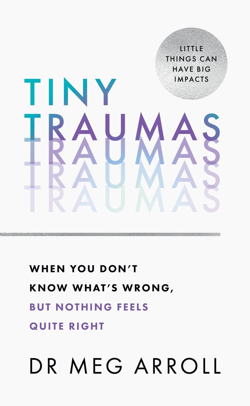 Tiny Traumas, 9780008536404