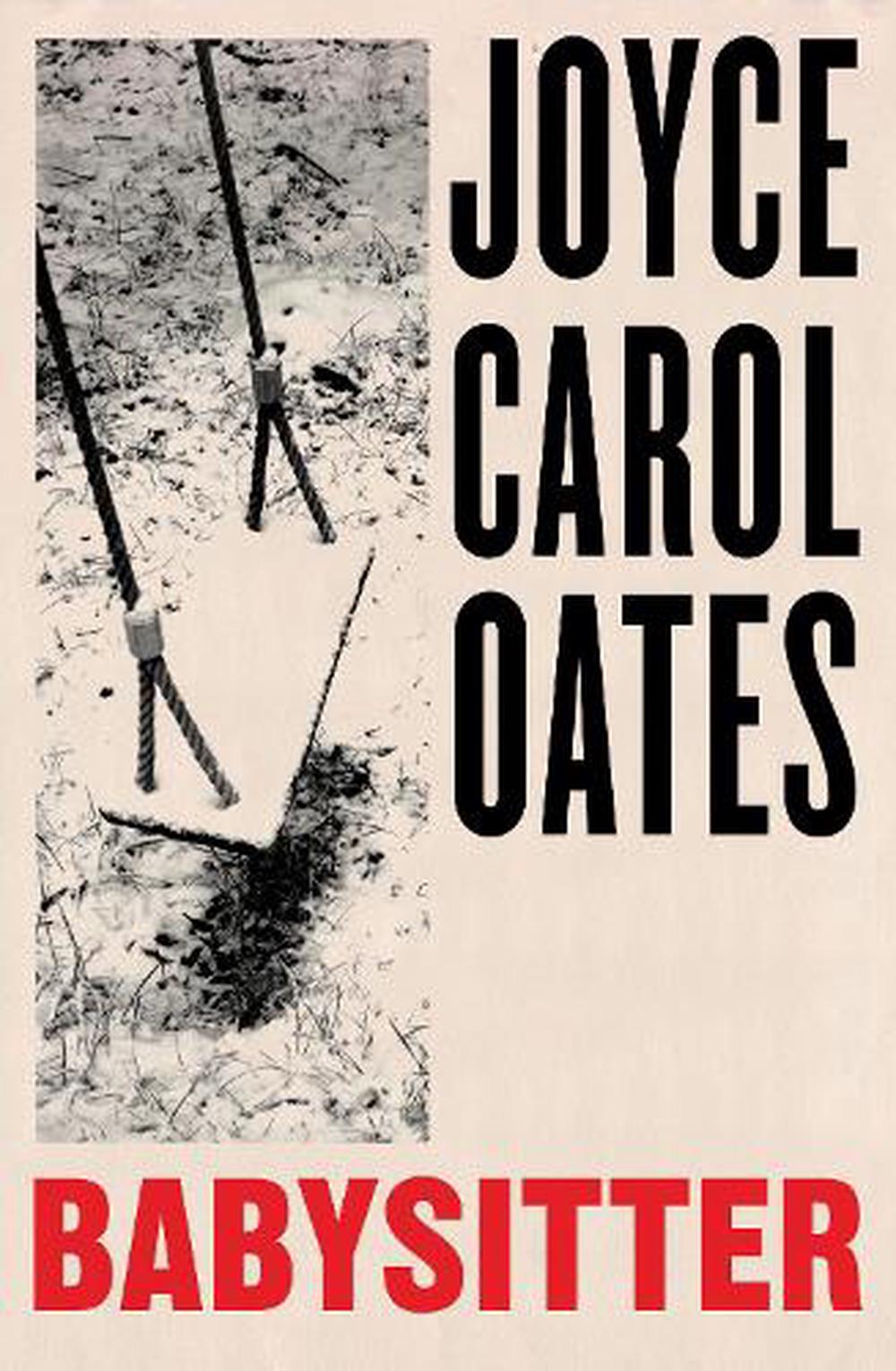 Babysitter By Joyce Carol Oates, Paperback, 9780008536824 | Buy Online ...