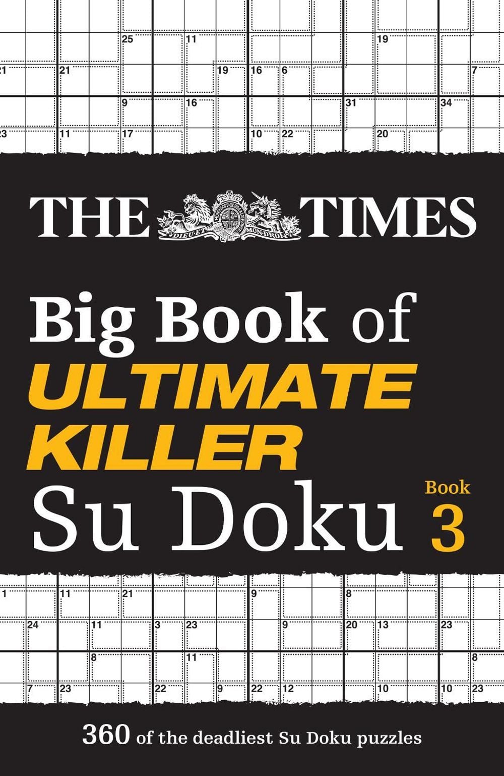 The Times Big Book of Ultimate Killer Su Doku book 3 by The Times Mind Games - ISBN: 9780008538002