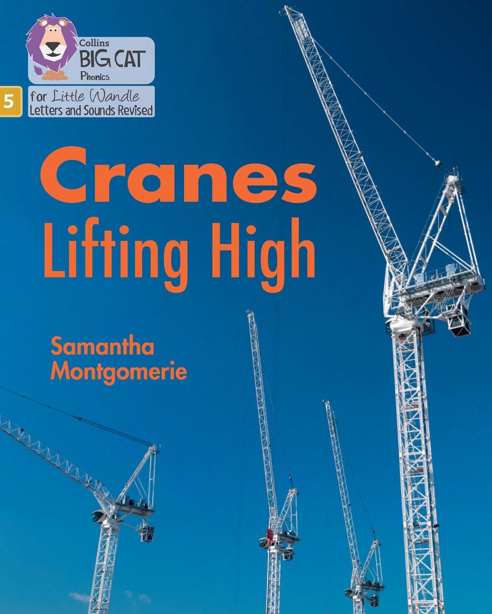 Cranes Lifting High, 9780008539566