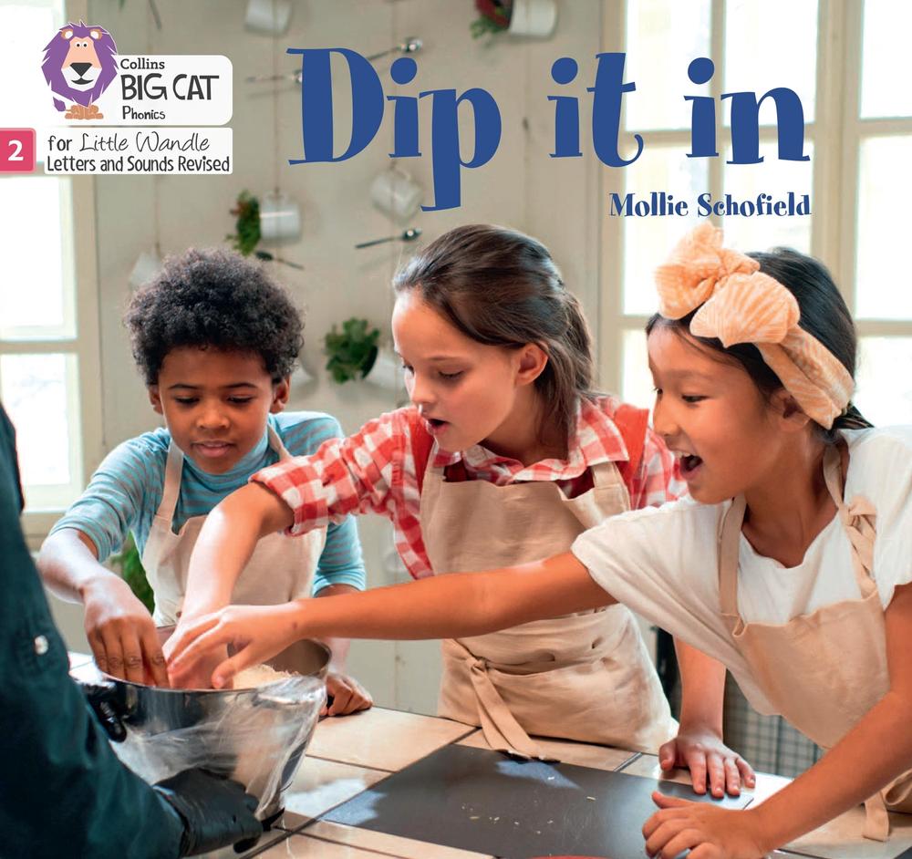Dip it in by Mollie Schofield - ISBN: 9780008540012