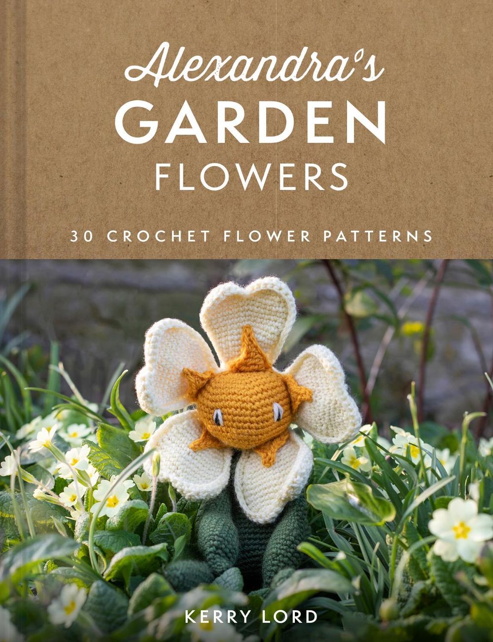 Alexandra's Garden Flowers by Kerry Lord - ISBN: 9780008553999