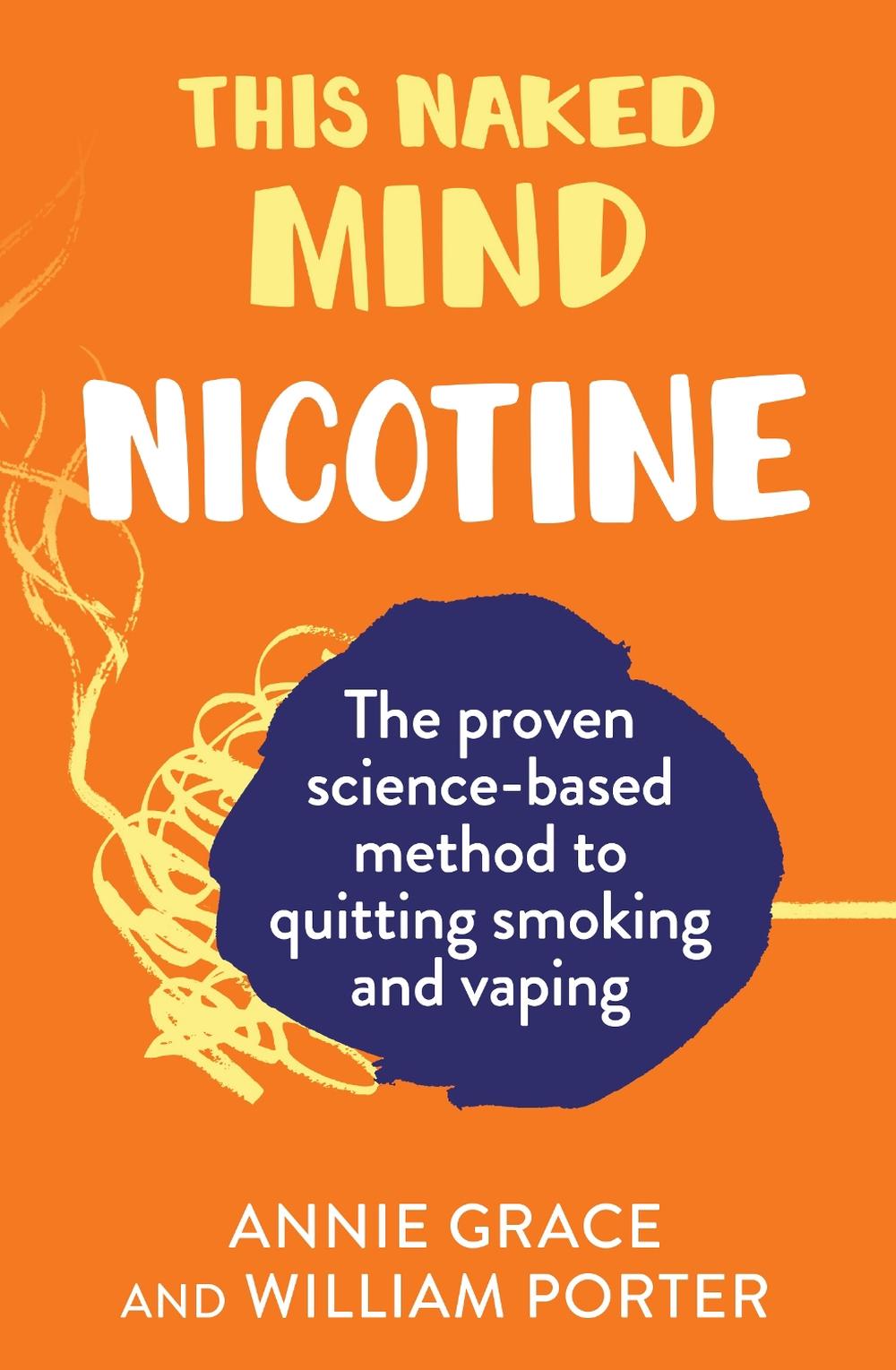 This Naked Mind: Nicotine, 9780008558895