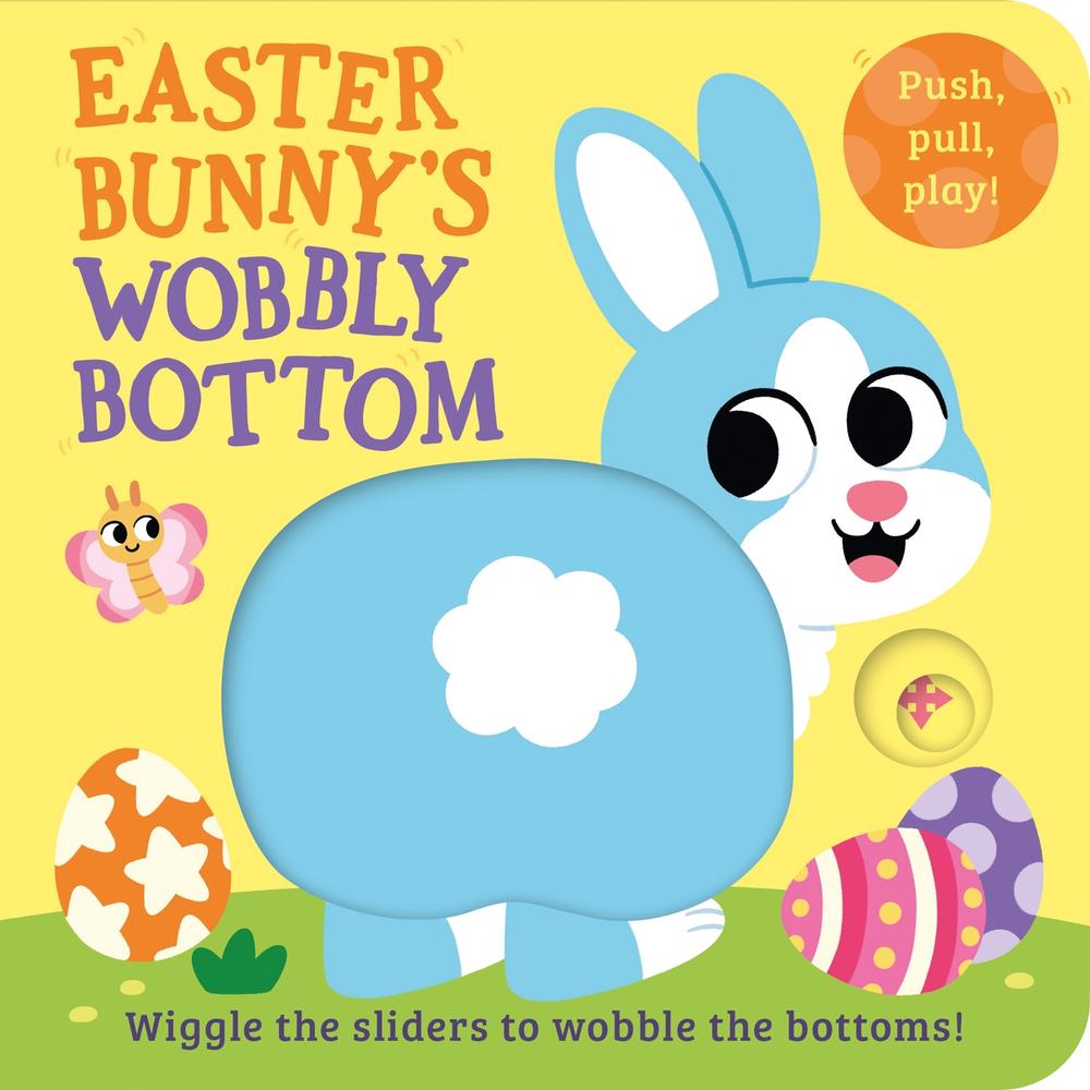 Easter Bunny’s Wobbly Bottom, 9780008598198