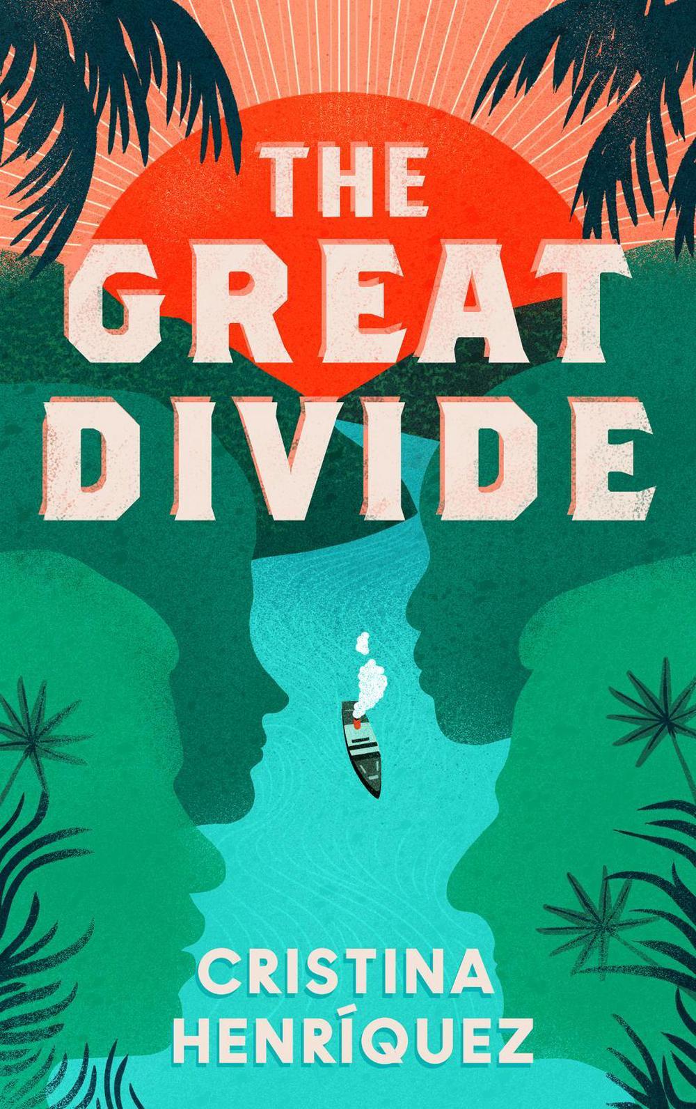 The Great Divide by Cristina Henriquez - ISBN: 9780008607999