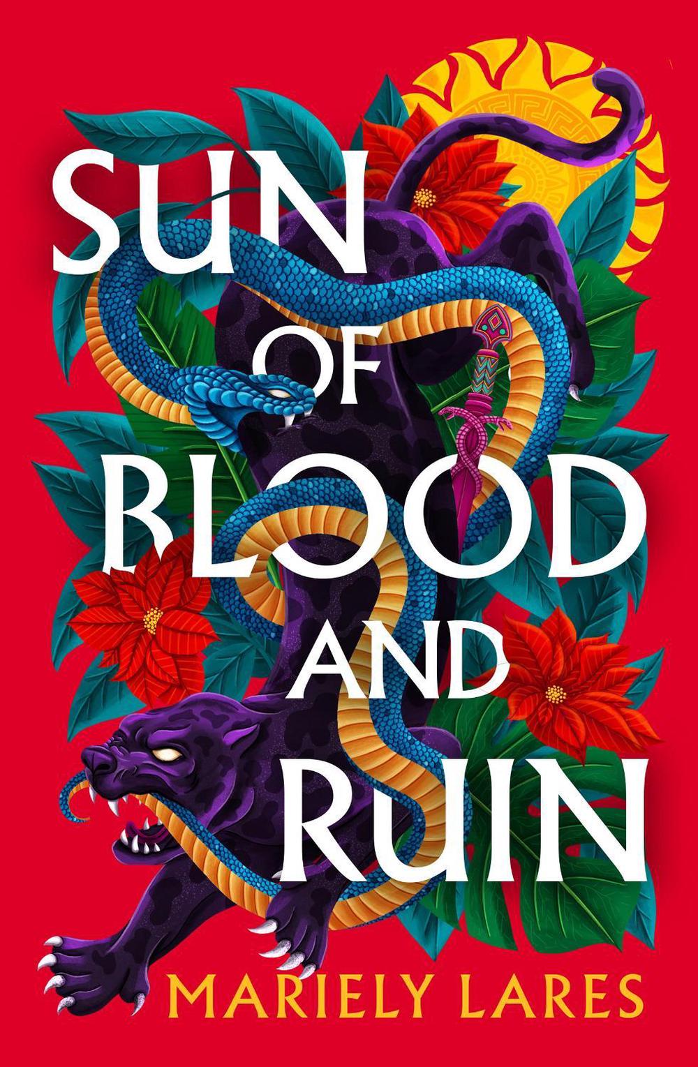 Sun of Blood and Ruin by Mariely Lares - ISBN: 9780008609610