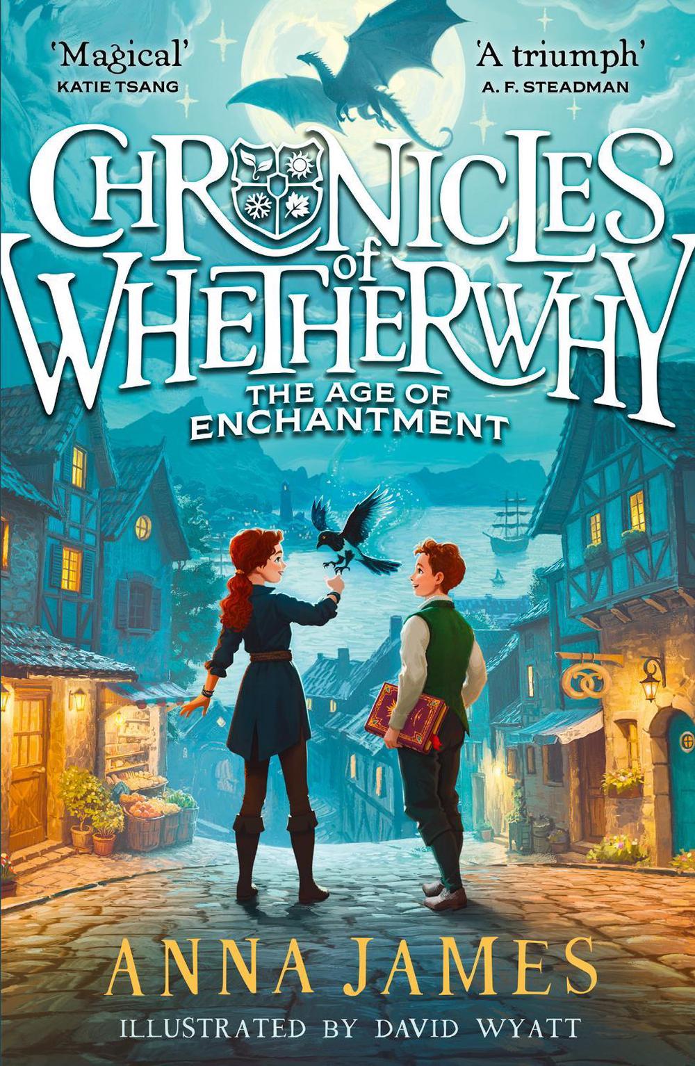 Chronicles of Whetherwhy: The Age of Enchantment, 9780008611583