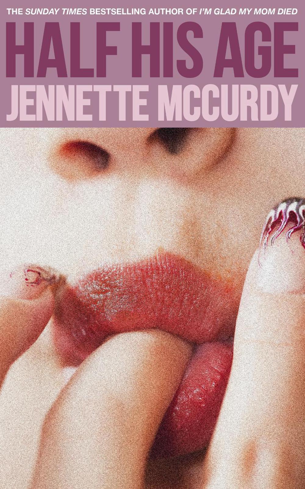 Half His Age by Jennette McCurdy - ISBN: 9780008617691