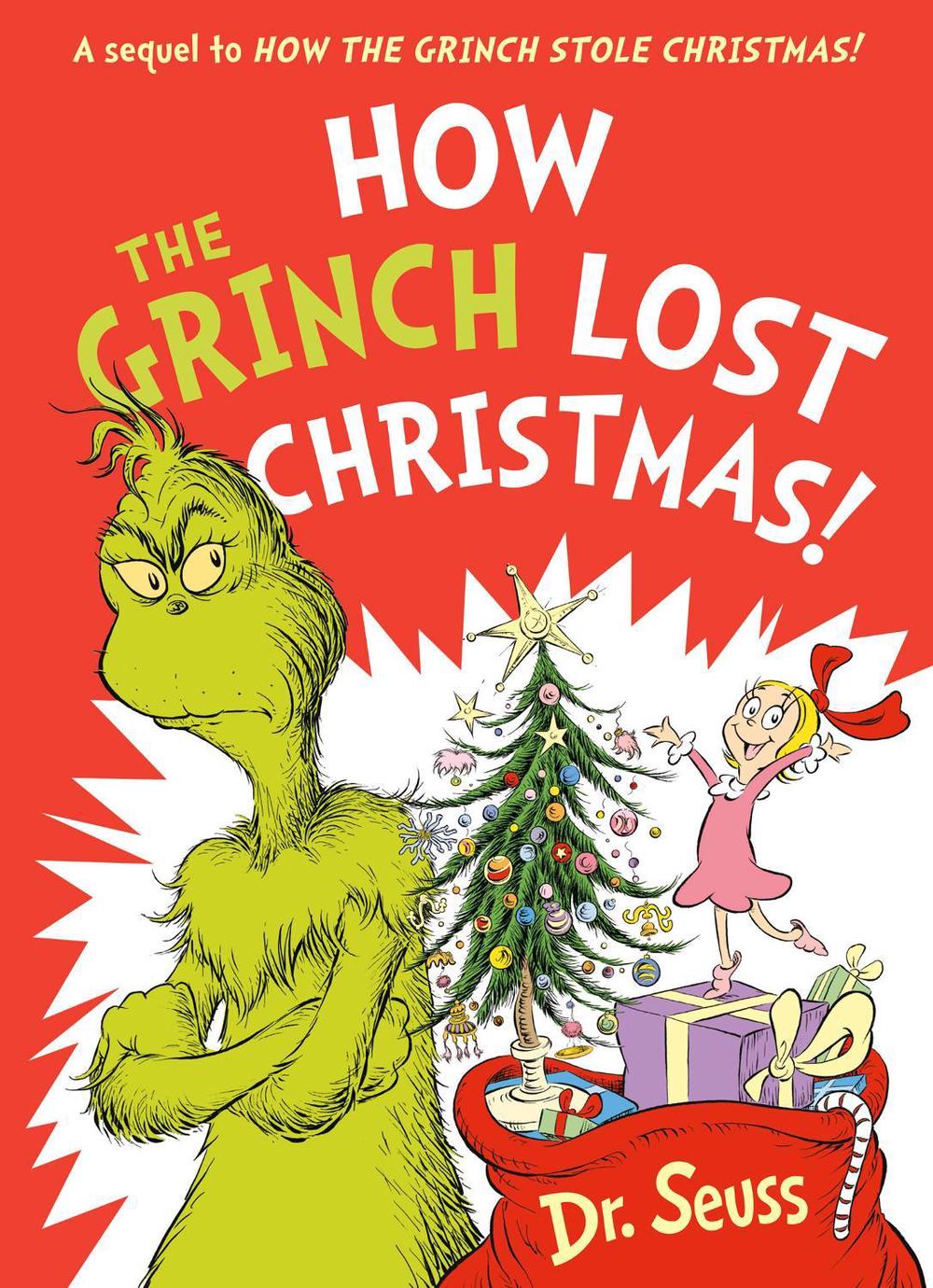 How the Grinch Lost Christmas! by Dr. Seuss - ISBN: 9780008626020