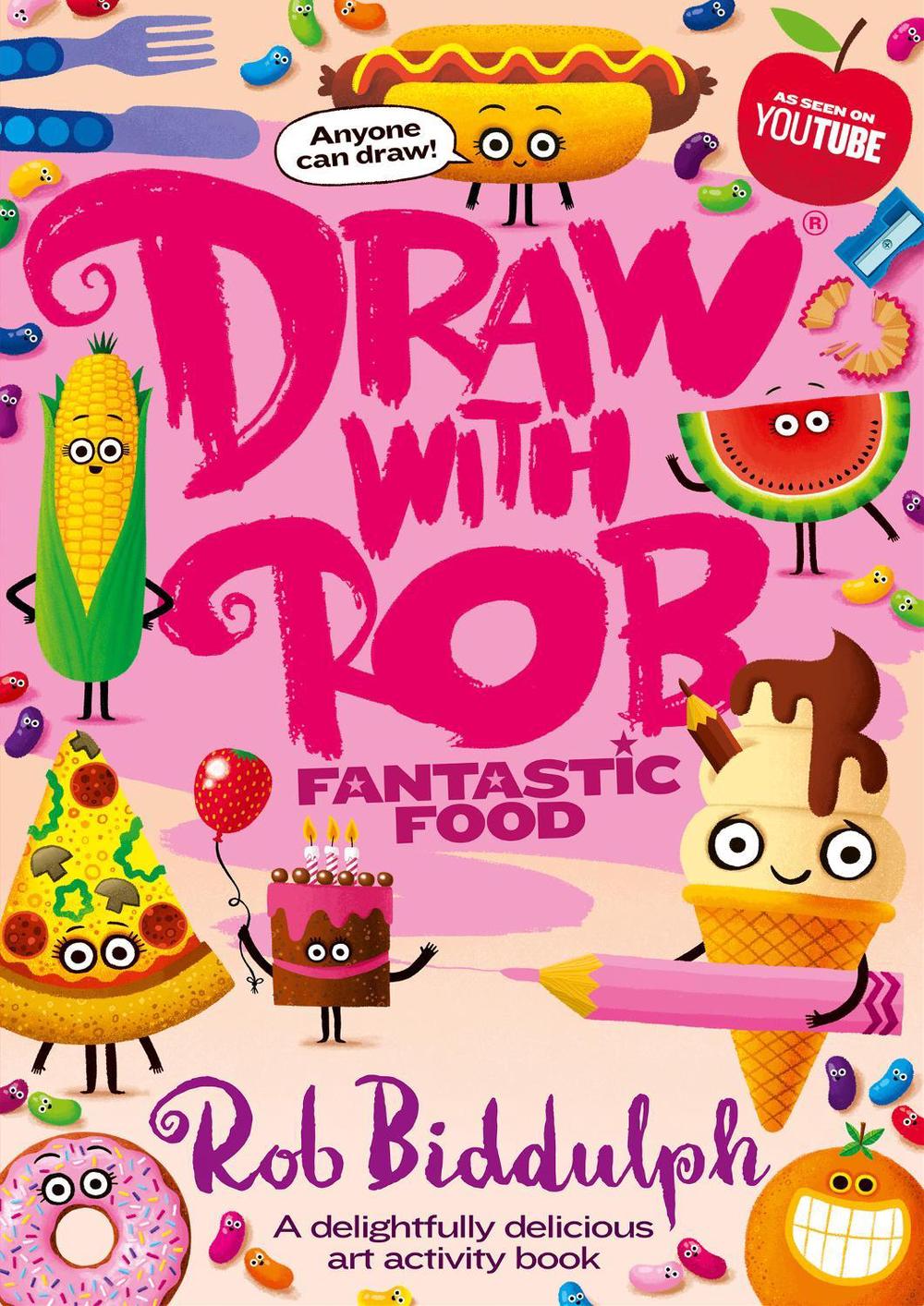Draw With Rob: Fantastic Food, 9780008627621