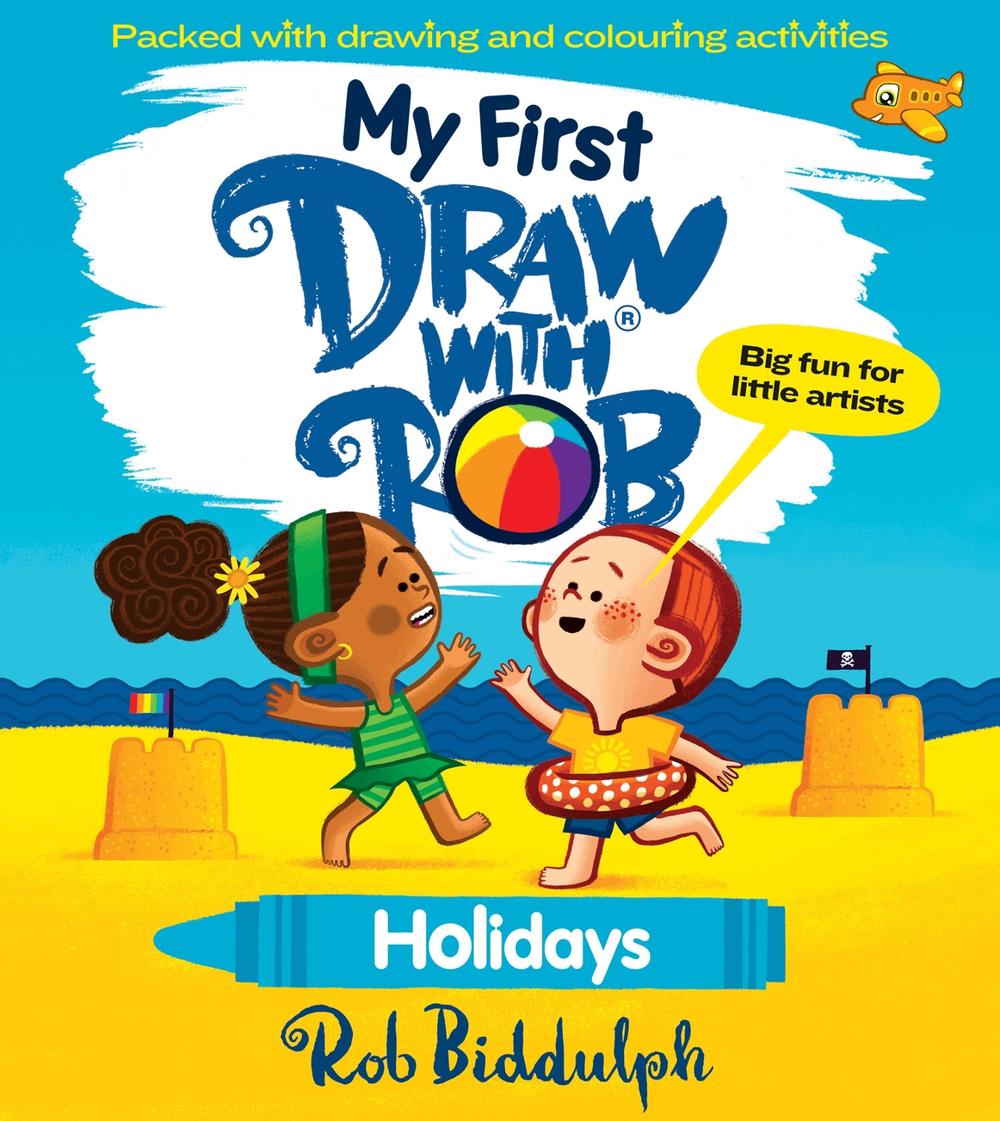 My First Draw With Rob: Holidays by Rob Biddulph - ISBN: 9780008627638