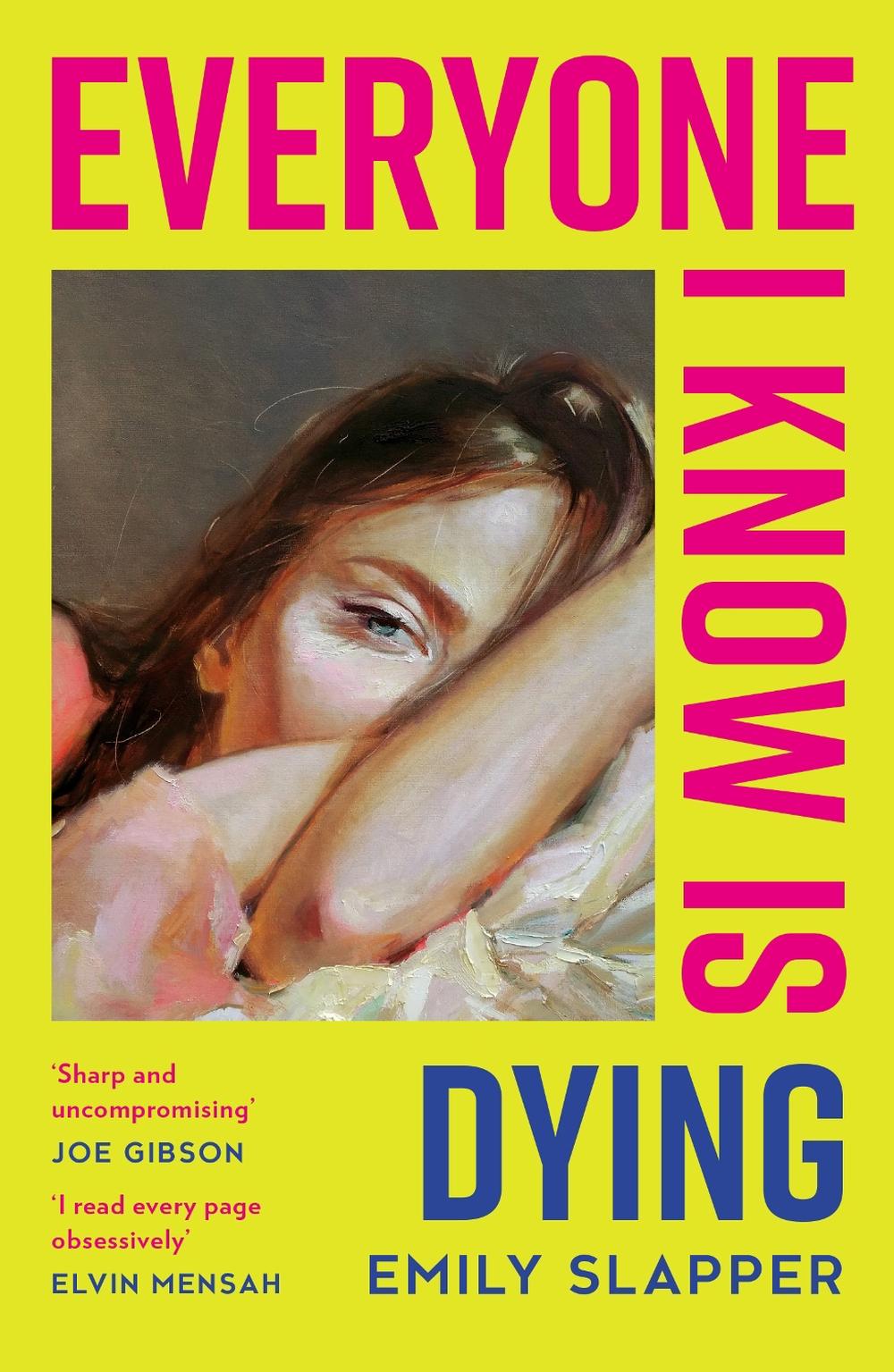 Everyone I Know is Dying, 9780008629106